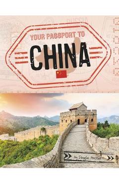 Poza produsului Your Passport to China - Douglas Hustad