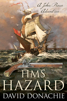 HMS Hazard: John Pearce Novel #16 - David Donachie