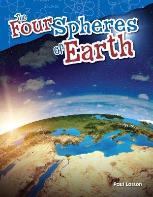 The Four Spheres of Earth - Paul Larson