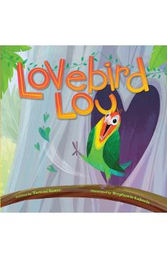 Lovebird Lou - Tammi Sauer