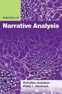 Essentials of Narrative Analysis - Ruthellen Josselson