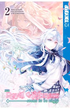 Poza produsului Her Royal Highness Seems to Be Angry, Volume 2, 2 - Neko Yotsuba