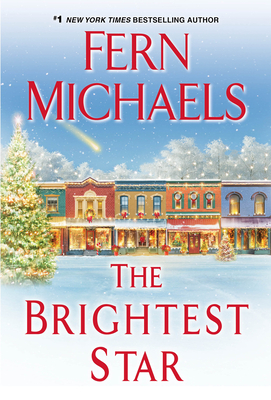 The Brightest Star: A Heartwarming Christmas Novel - Fern Michaels