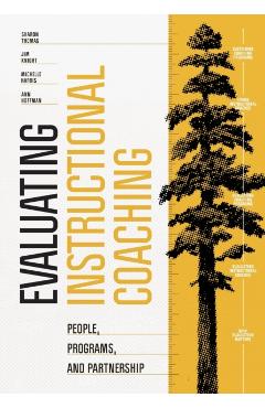 Evaluating Instructional Coaching: People, Programs, and Partnership - Sharon Thomas