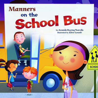 Manners on the School Bus - Chris Lensch
