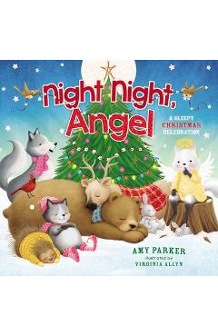 Poza produsului Night Night, Angel: A Sleepy Christmas Celebration - Amy Parker