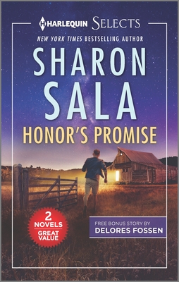 Honor's Promise and Dade - Sharon Sala