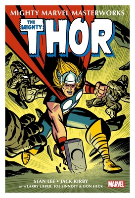 Mighty Marvel Masterworks: The Mighty Thor Vol. 1: The Vengeance of Loki - Stan Lee