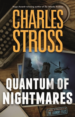 Quantum of Nightmares - Charles Stross