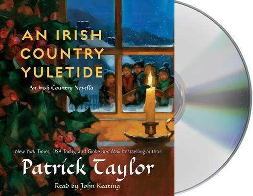 An Irish Country Yuletide: An Irish Country Novella - Patrick Taylor
