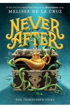 Never After: The Thirteenth Fairy - Melissa De La Cruz