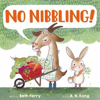 No Nibbling! - Beth Ferry