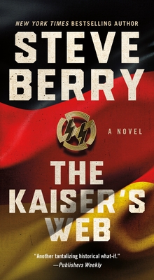 The Kaiser's Web - Steve Berry