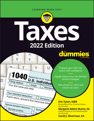 Taxes for Dummies: 2022 Edition - Eric Tyson
