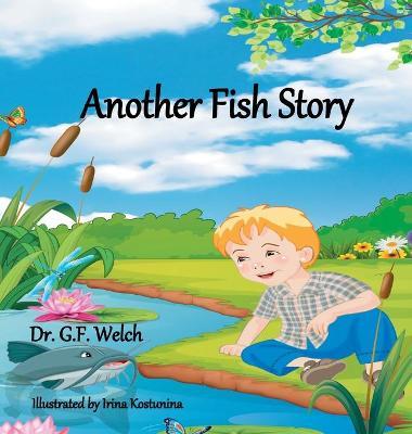 Another Fish Story - Glen F. Welch