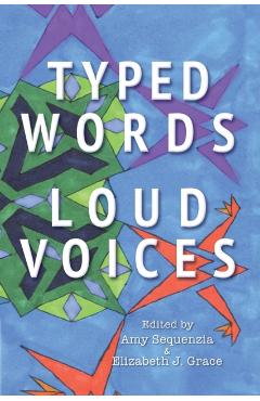 Typed Words, Loud Voices - Amy Sequenzia