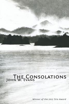 The Consolations - John W. Evans