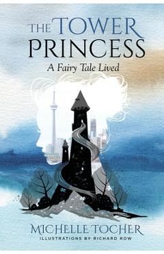 Coperta cărții 'The Tower Princess - Michelle Tocher'