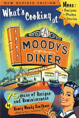 What's Cooking at Moody's Diner - Nancy Genthner