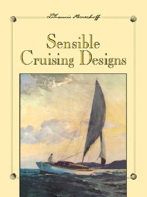 Sensible Cruising Designs - L. Francis Herreshoff