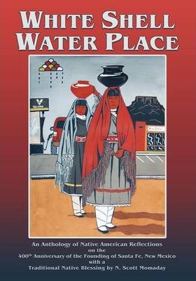 White Shell Water Place (Softcover) - F. Richard Sanchez