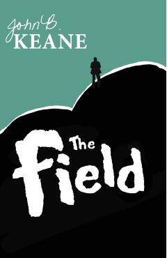 The Field - John B. Keane