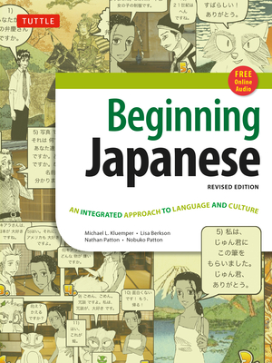 Beginning Japanese Textbook: Revised Edition: An Integrated Approach to Language and Culture [With CDROM] - Michael L. Kluemper