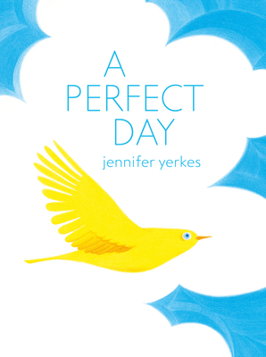 A Perfect Day - Jennifer Yerkes