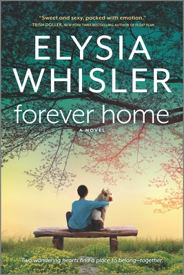 Forever Home - Elysia Whisler