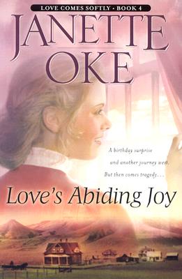 Love's Abiding Joy - Janette Oke
