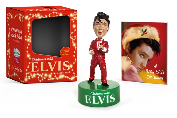 Christmas with Elvis Bobblehead: With Music! - Robert K. Elder
