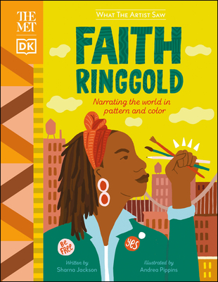 The Met Faith Ringgold: Narrating the World in Pattern and Color - Sharna Jackson