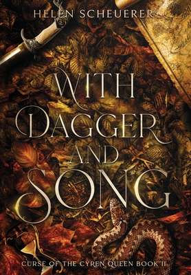 With Dagger and Song - Helen Scheuerer