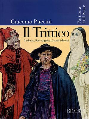 Il Trittico - Giacomo Puccini