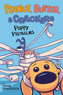 Puppy Problems - Paige Braddock