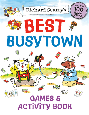 Richard Scarry's Best Busytown Games & Activity Book - Richard Scarry