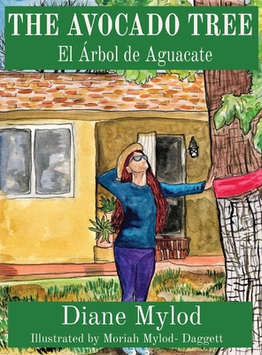 The Avocado Tree: El �rbol de Aguacate - Mylod