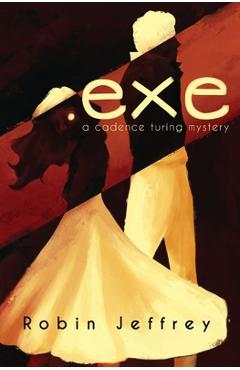 Coperta cărții '.exe: A Cadence Turing Mystery - Robin Jeffrey'