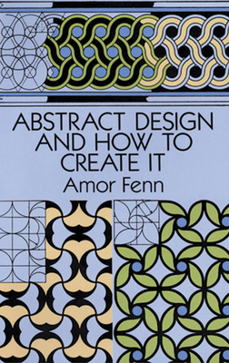 Abstract Design and How to Create It - Amor Fenn