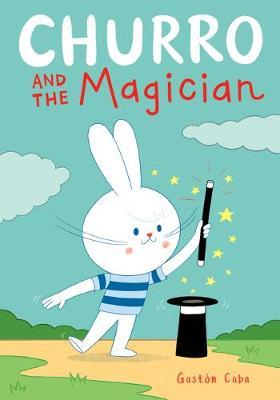 Churro and the Magician - Gast�n Caba