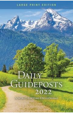 Poza produsului Daily Guideposts 2022 Large Print: A Spirit-Lifting Devotional - Guideposts