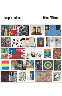 Coperta cărții 'Jasper Johns: Mind/Mirror - Carlos Basualdo'