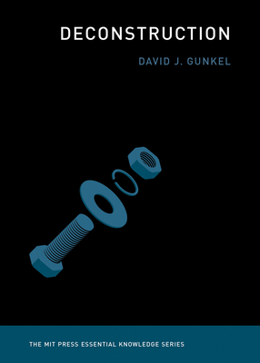Deconstruction - David J. Gunkel