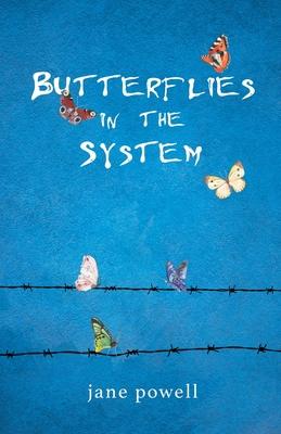 Butterflies in the System - Jane Powell