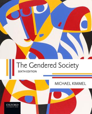 The Gendered Society - Michael Kimmel