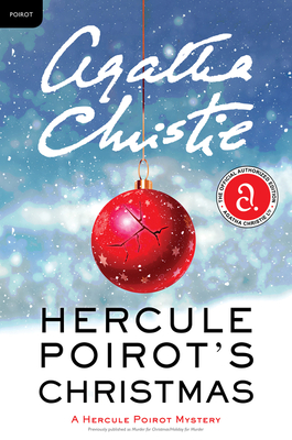 Hercule Poirot's Christmas: A Hercule Poirot Mystery - Agatha Christie