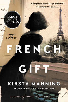 The French Gift - Kirsty Manning