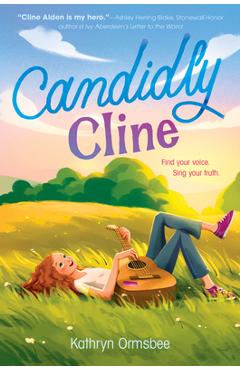 Poza produsului Candidly Cline - Kathryn Ormsbee