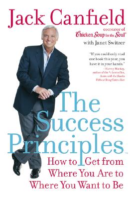 The Success Principles(TM) - Jack Canfield