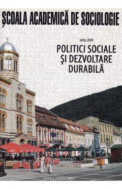 Poza produsului Politici sociale si dezvoltare durabila - Emilian M. Dobrescu